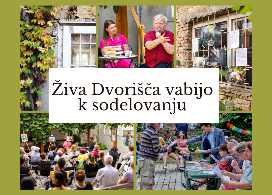 Živa dvorišča vabijo k sodelovanju